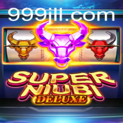 SuperNiubiDeluxe: The Ultimate Gaming Phenomenon Inspired by 999jl